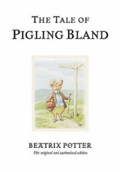 Okładka książki Tale of Pigling Bland Beatrix Helen Potter