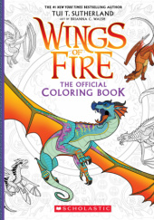 Okładka książki Official Wings of Fire Coloring Book Tui T. Sutherland