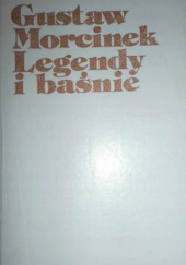 Okładka książki Legendy i baśnie Gustaw Morcinek