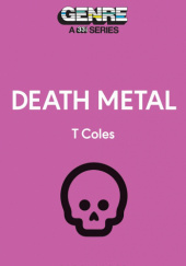 Okładka książki Death Metal T Coles