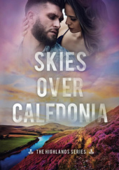 Okładka książki Skies Over Caledonia Samantha Young