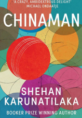 Okładka książki Chinaman: The Legend of Pradeep Mathew Shehan Karunatilaka