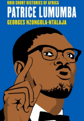 Okładka książki Patrice Lumumba Georges Nzongola-Ntalaja
