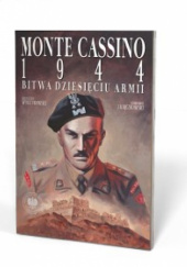 Okładka książki Monte Cassino 1944 Bitwa dziesięciu armii Krzysztof Wyrzykowski, Sławomir Zajączkowski