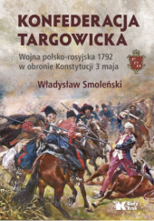 Okładka książki Konfederacja targowicka Władysław Smoleński