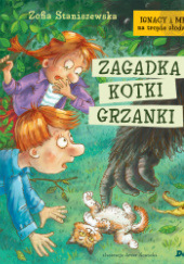 Okładka książki Zagadka kotki Grzanki Zofia Staniszewska