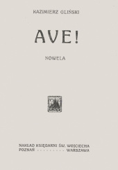Okładka książki Ave! Kazimierz Gliński