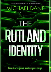 Okładka książki The Rutland Identity Michael Dane