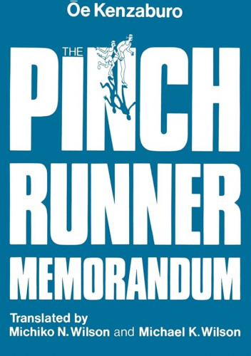 The Pinch Runner Memorandum - Kenzaburō Ōe | Książka w Lubimyczytac.pl ...