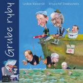 Okładka książki Grube ryby Krzysztof Daukszewicz, Lesław Kuczerski