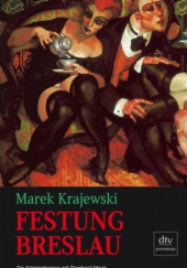Okładka książki Festung Breslau Marek Krajewski