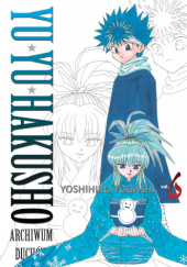 Okładka książki Yu Yu Hakusho - Archiwum duchów #6 Togashi Yoshihiro