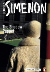 Okładka książki The Shadow Puppet Georges Simenon