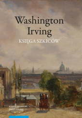 Okładka książki Księga szkiców Washington Irving