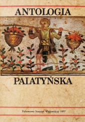 Okładka książki Antologia Palatyńska praca zbiorowa