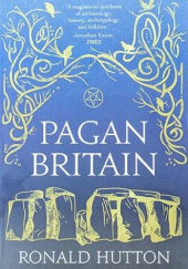 Okładka książki Pagan Britain Ronald Hutton
