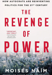 Okładka książki The Revenge of Power Moises Naim