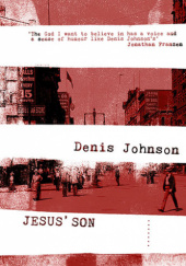 Okładka książki Jesus’ Son Denis Johnson