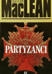 Okładka książki Partyzanci Alistair MacLean