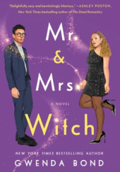 Okładka książki Mr. & Mrs. Witch Gwenda Bond