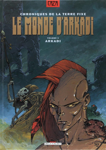 Okładki książek z cyklu Chroniques de la Terre Fixe