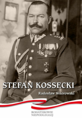 Okładka książki Stefan Kossecki Radosław Wnorowski