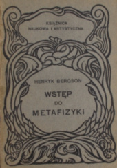 Okładka książki Wstęp do metafizyki Henri Bergson