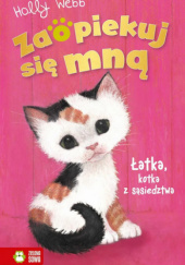 Okładka książki Łatka, kotka z sąsiedztwa Holly Webb