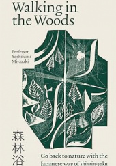 Okładka książki Walking in the Woods Yoshifumi Miyazaki