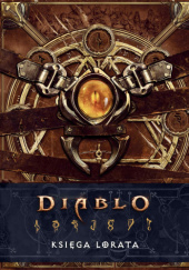 Okładka książki Diablo. Księga Lorata Matthew J. Kirby