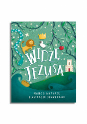 Okładka książki Widzę Jezusa Nancy Guthrie