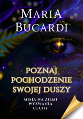 Okładka książki Poznaj pochodzenie swojej duszy