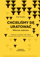 Okładka książki Chcieliśmy się uratować Petr Hruška