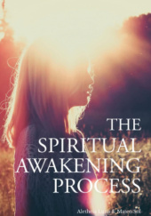 Okładka książki The Spiritual Awakening Process Aletheia Luna, Mateo Sol