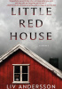 Okładka książki Little Red House Liv Andersson