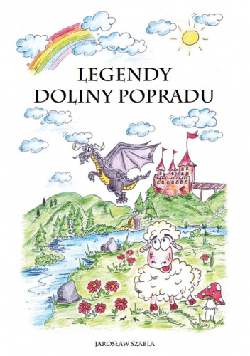 Okładki książek z cyklu Legendy Doliny Popradu