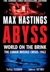 Okładka książki Abyss Max Hastings