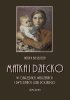 Okładka książki Matka i dziecko w obrzędach, wierzeniach i zwyczajach ludu polskiego Henryk Biegeleisen