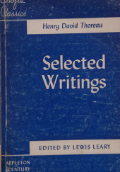 Okładka książki Selected Writings edited by Lewis Leary Henry David Thoreau