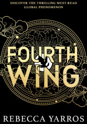 Okładka książki Fourth Wing. Czwarte Skrzydło. Edycja specjalna Rebecca Yarros