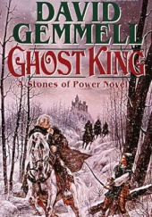 Okładka książki Ghost King David Gemmell