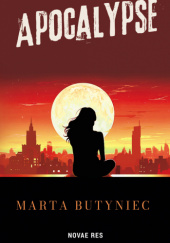 Okładka książki Apocalypse Marta Butyniec