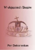 Okładka książki W objęciach Bogów Per Dekaraskas