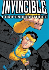 Okładka książki Invincible Compendium Volume 3 Robert Kirkman, Ryan Ottley, Cory Walker