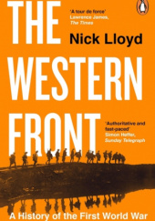 Okładka książki The Western Front: A History of the First World War Nick Lloyd