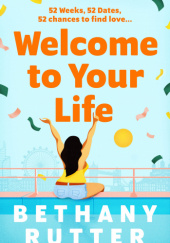 Okładka książki Welcome To Your Life Bethany Rutter