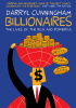 Okładka książki Billionaires. The Lives of the Rich and Powerful Darryl Cunningham