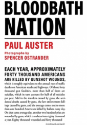 Okładka książki Bloodbath Nation Paul Auster