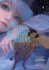 Okładka książki Steel of the Celestial Shadows, Vol. 4 Daruma Matsuura