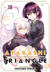 Okładka książki Ayakashi Triangle #13 Kentaro Yabuki